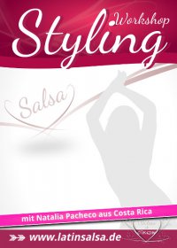 LadyStyling Excellence - Advanced Salsa Workshop in Köln mit Tanzlehrerin Natalia Pacheco