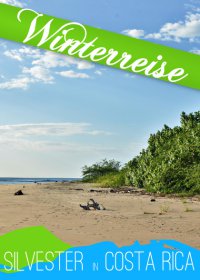 Tanzreise nach Costa Rica im Winter 2014